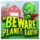 #Free# Beware Planet Earth! #Download#
