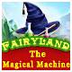 #Free# Fairy Land: The Magical Machine #Download#