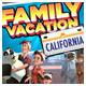 #Free# Family Vacation California #Download#