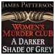 #Free# James Patterson Women's Murder Club: A Darker Shade of Grey #Download#